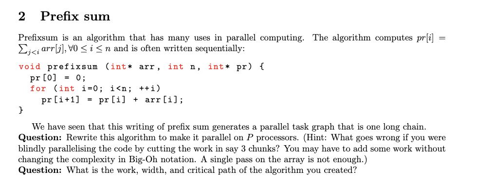 Please rewrite the Prefix sum algorithm (in C++) to make it parallel