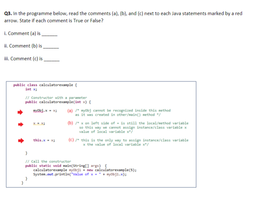  Q3. In the programme below, read the comments (a), (b), and