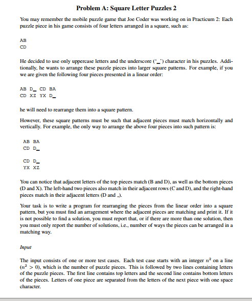 C programming question with no io stream Problem A: Square Letter Puzzles