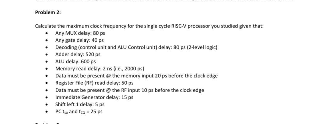  Calculate the maximum clock frequency for the single cycle RISC-V processor