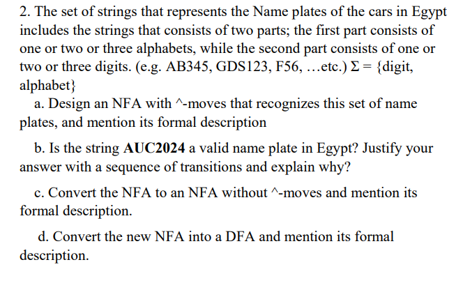  Please I need help with the question below. Draw the Finite