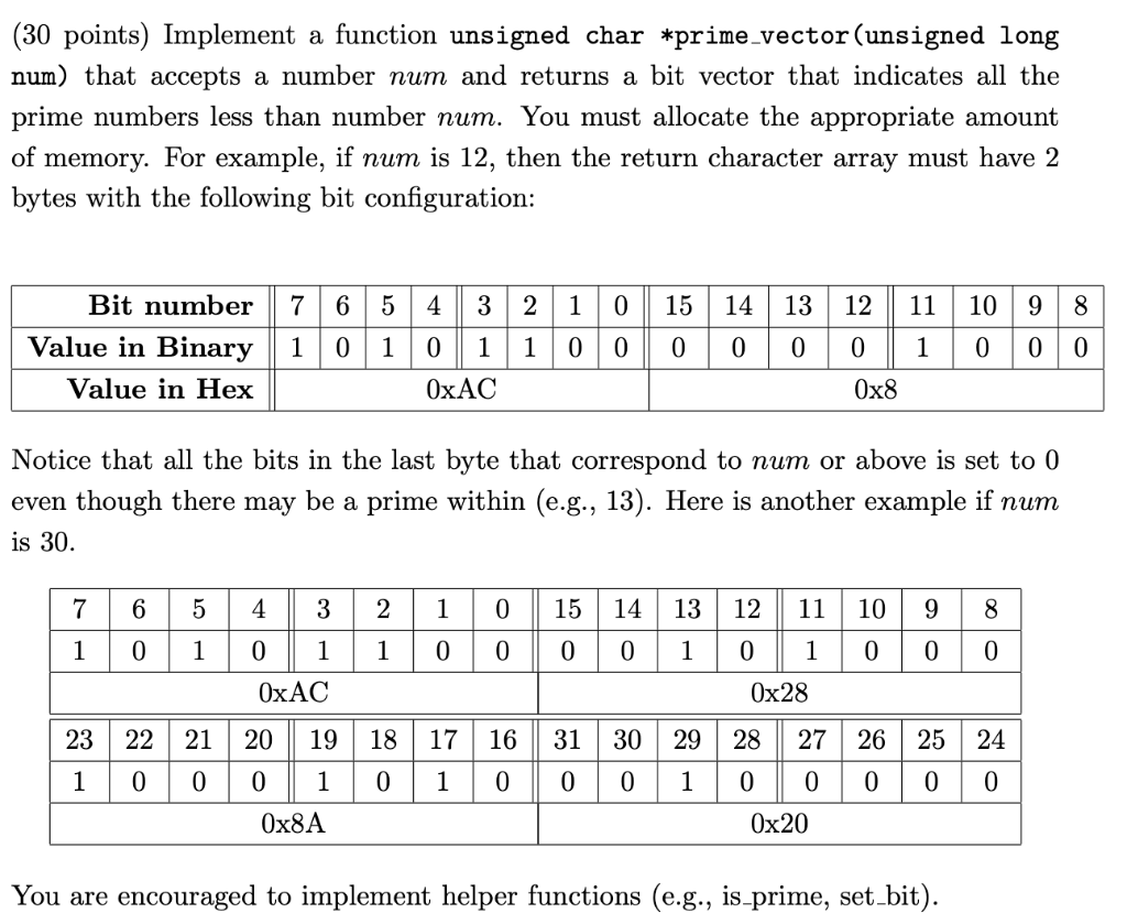  ***** printf("%s", prime_vector(3)[0]); should equal 4 ******* In C (30 points)