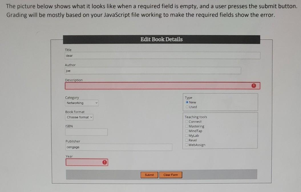 when a required field is empty, and a user presses the submit