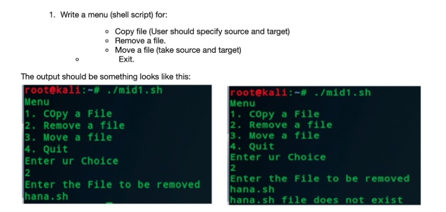  1. Write a menu (shell script) for: Copy file (User should