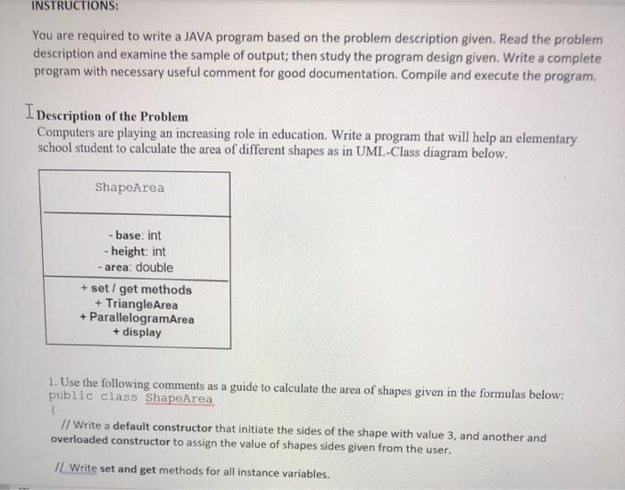  INSTRUCTIONS: You are required to write a JAVA program based on
