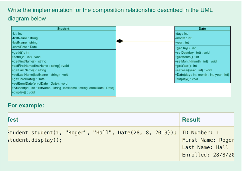  Implement in C++ Write the implementation for the composition relationship described