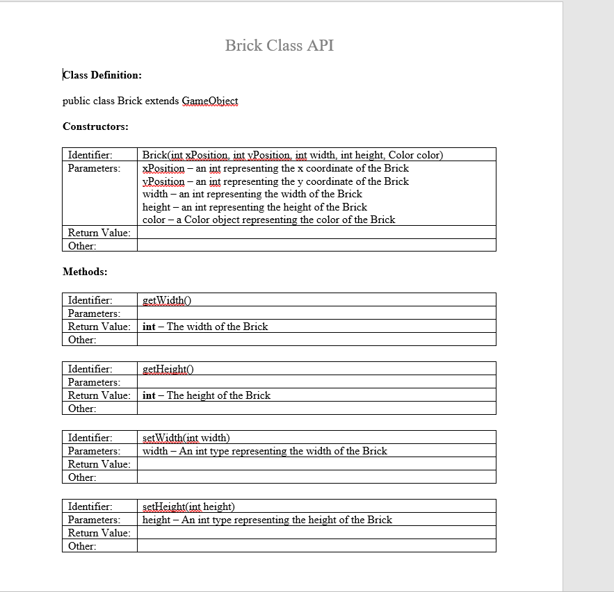 Ball Class API Class Definition: public class Ball extends MovingGameQbject Constructors: Identifier: