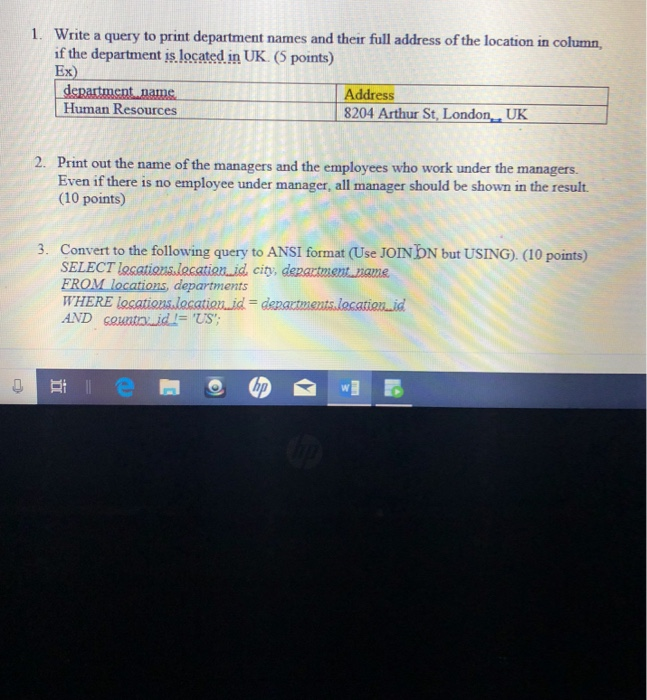  Using SQL developer 1. Write a query to print department names