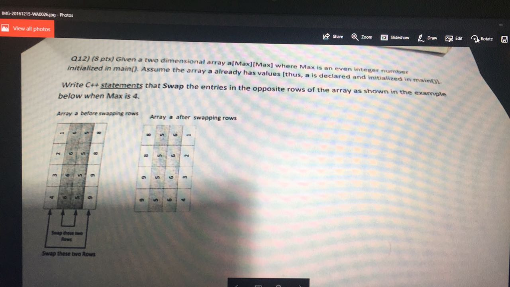 Pleasee, I need a help with this C++ program!! Given a two
