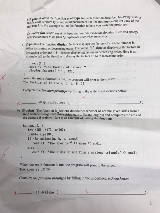  Write the function prototype for each function described below by writing