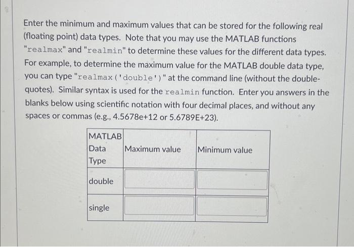  Enter the minimum and maximum values that can be stored for