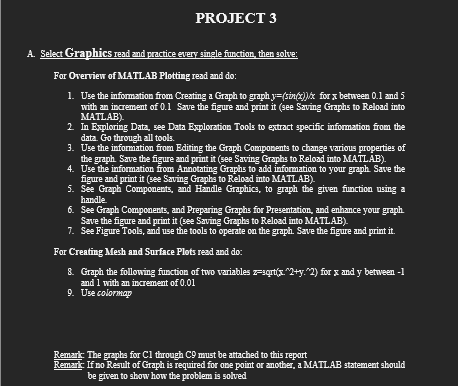  Need help writing the code for these assignment 