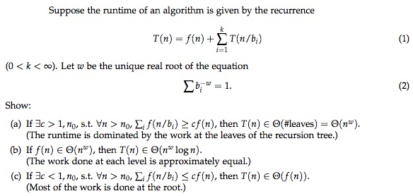  Suppose the runtime of an algorithm is given by the recurrence