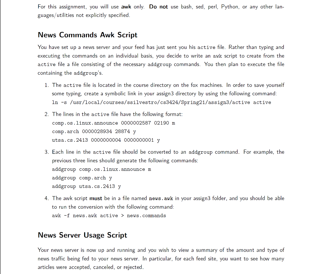  For this assignment, you will use awk only. Do not use