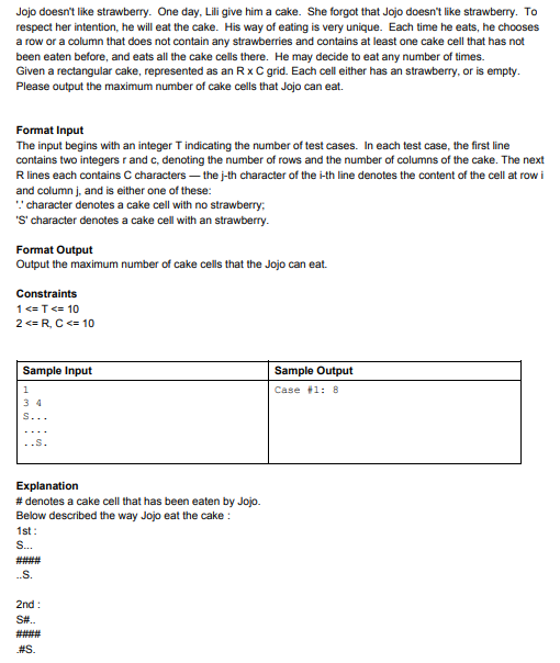 C Programming Language Imgur Mirror: https://i.imgur.com/QdJSTXi.png Jojo doesn't like strawberry. One day,
