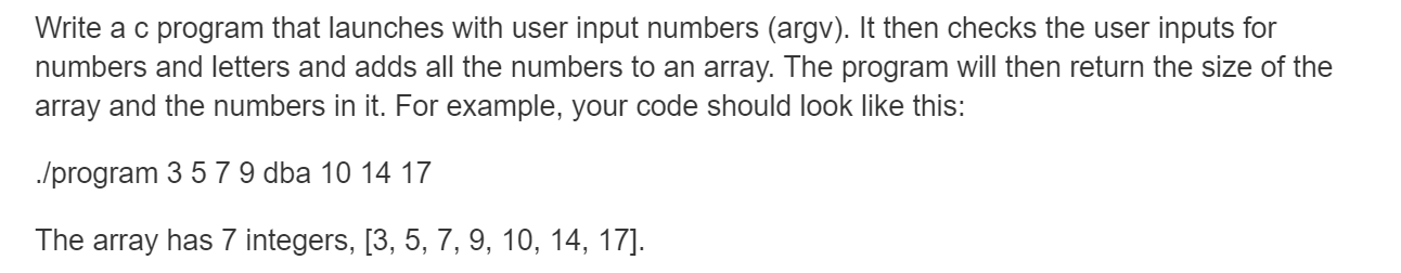  Write a c program that launches with user input numbers (argv).
