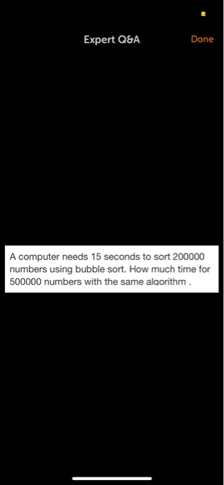  Show detail calculation Expert Q&A Done A computer needs 15 seconds
