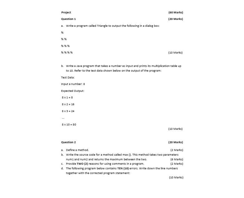  (60 Marks) (20 Marks) Project Question 1 2. Write a program