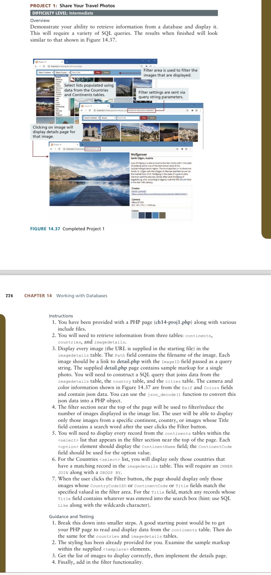  Please write the codes too. PROJECT 1: Share Your Travel Photos