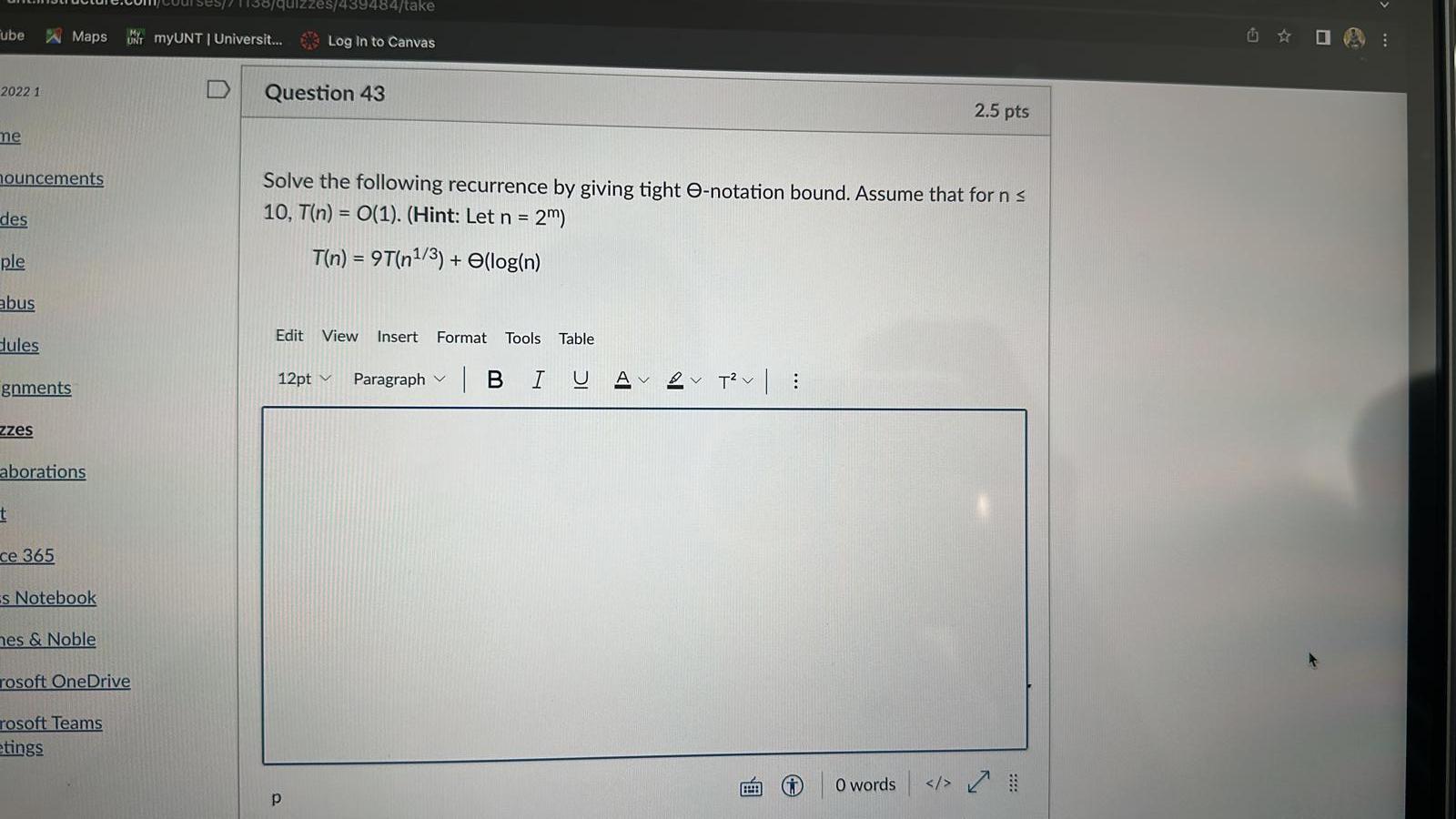  can you explain this answer clearly T(n)= O(9(T(n1/3))+(log(n)^2)/2) = O(9(O(1))+(log(n)^2)/2) =