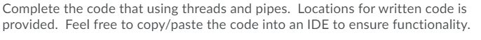  #include #include #include #include #include #define READ_END 0 #define WRITE_END 1