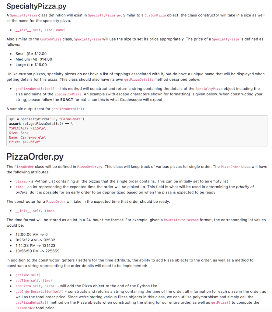 class will assume all Pizzas have a size and price CustomPizza.py -