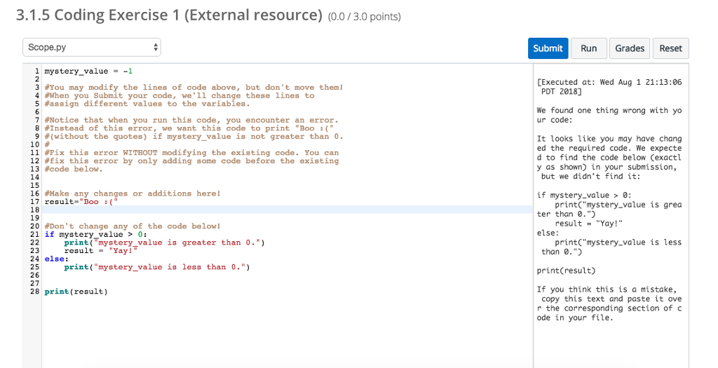 Not sure what went wrong 3.1.5 Coding Exercise 1 (External resource) (o.0/3.0