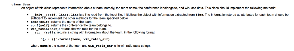 This is a python 3 program class class Team An object of