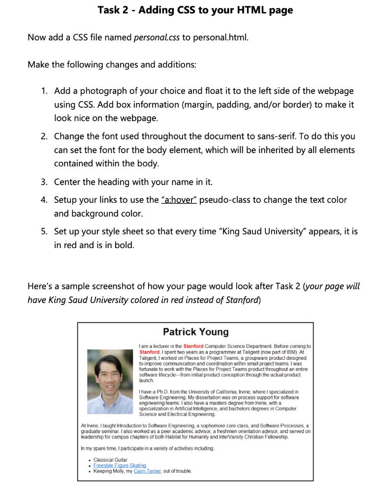 is to create a personal webpage. Your personal web page should contain