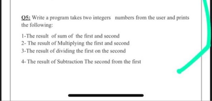  its java 05: Write a program takes two integers numbers from