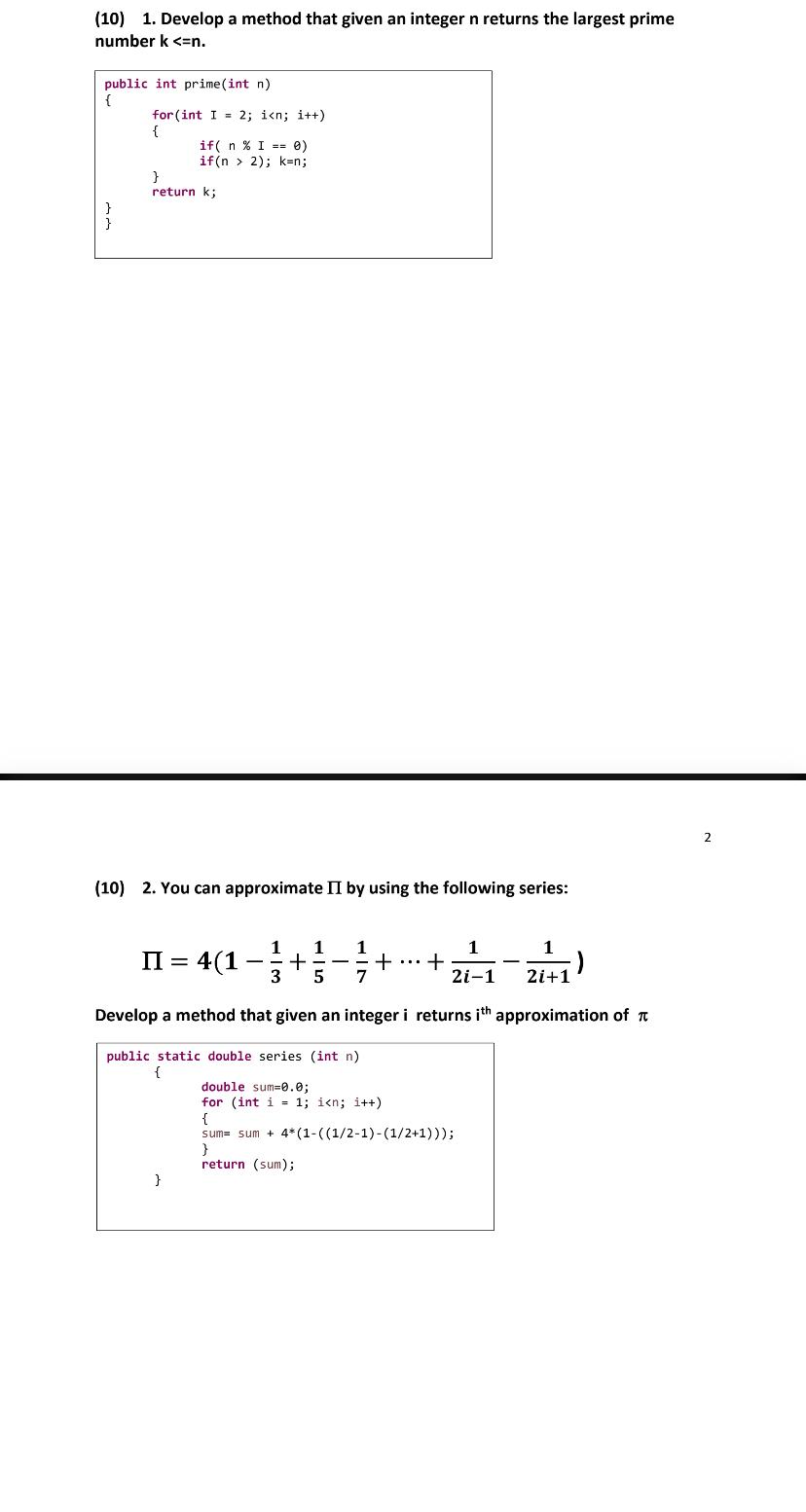 Java programming-Need help with these asap, thank you in advance! (10) 1.