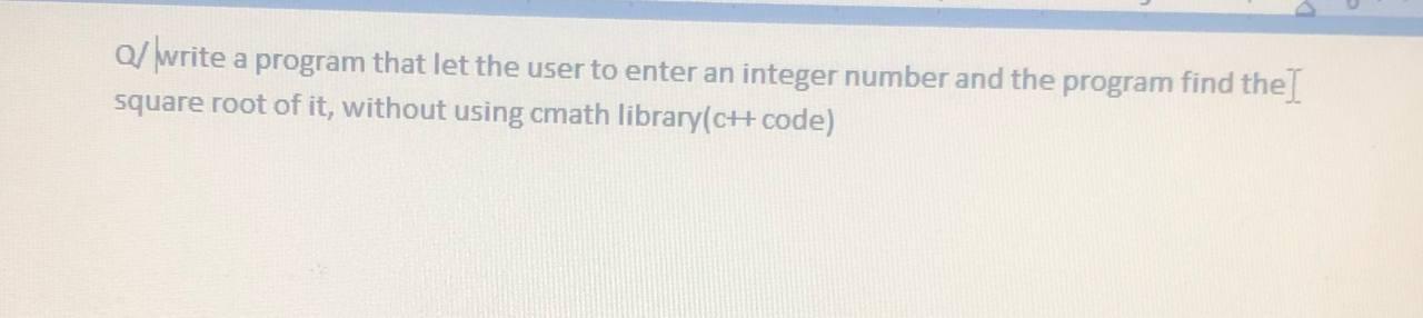  a/ Write a program that let the user to enter an