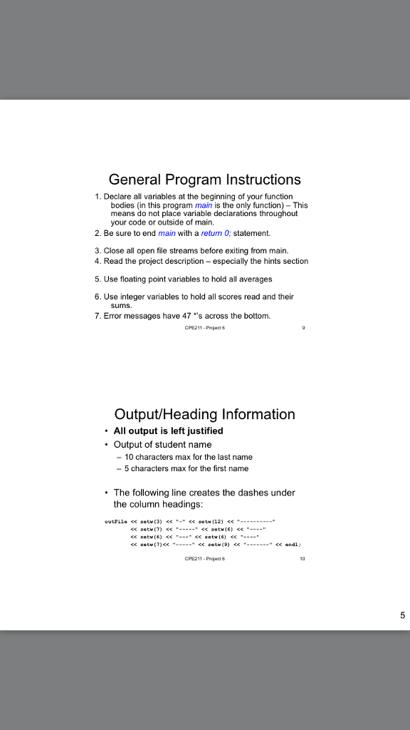 The first argument is the input file and the second is the