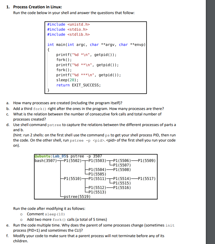 PLEASE ONLY DO QUESTION E AND F!!!!!!!!!!!!! C PROGRAMMING system calls 1.