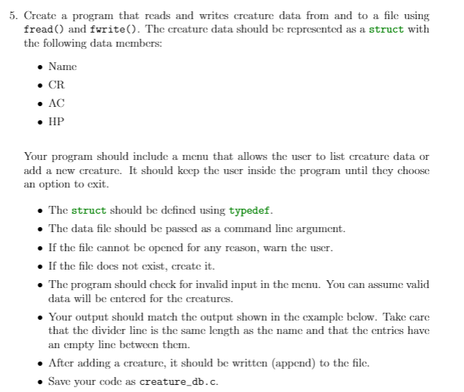 5. Create a program that reads and writes creature data from