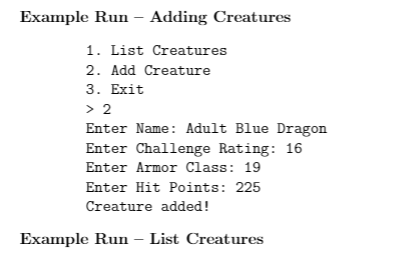 and to a file using fread() and fwrite(). The creature data should