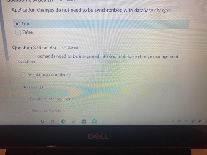  Application changes do not need to be synchronized with database changes.