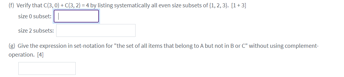  (f) Verify that C(3,0) + C(3, 2) = 4 by listing