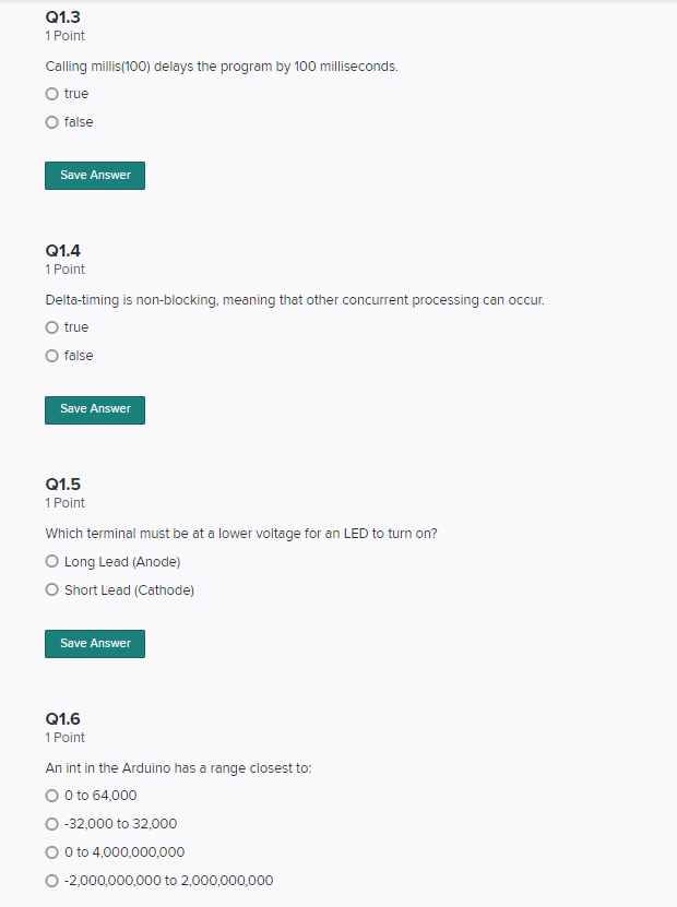 210 - 1. true false Save Answer Q1.2 1 Point What are