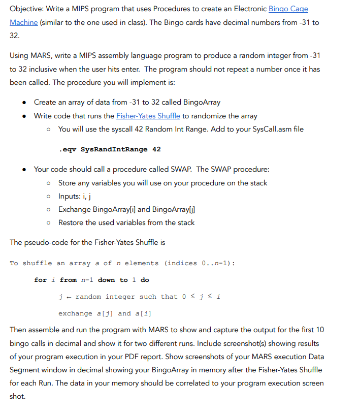  a Objective: Write a MIPS program that uses Procedures to create