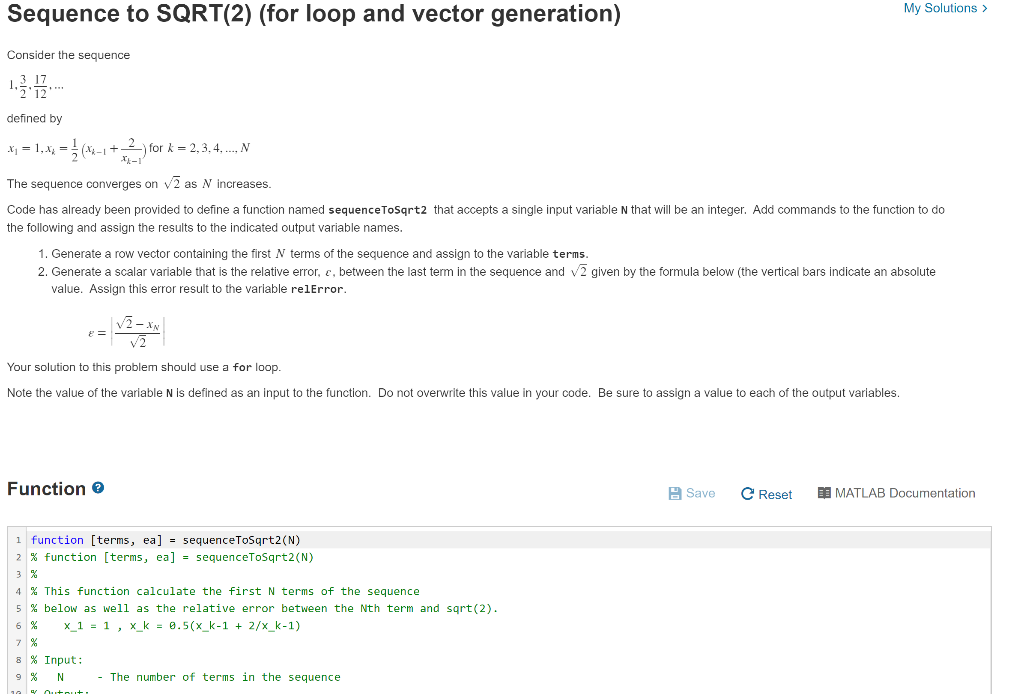  Sequence to SQRT(2) (for loop and vector generation) My Solutions >