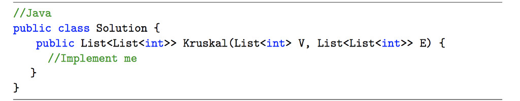 Implement Kruskal's Algorithm in Java that takes as input the nodes and