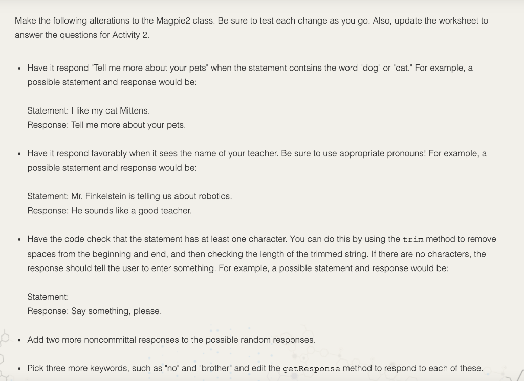 This is all to be written in Java. This is something extra