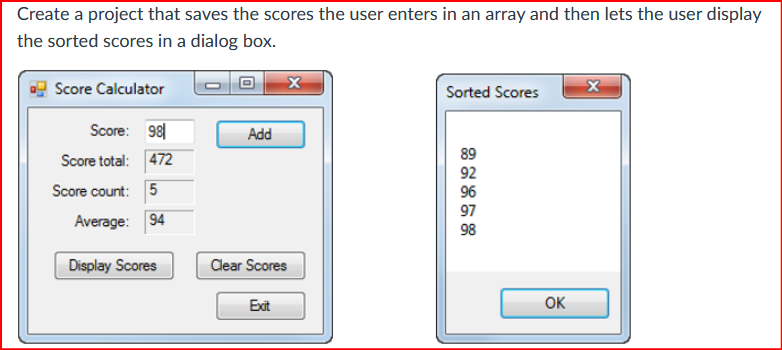 vb :create a score calculator I need help I got steps 1