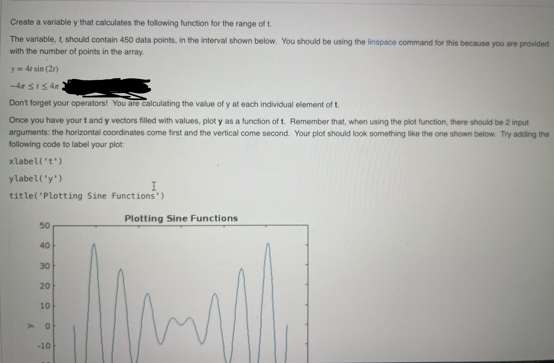  Create a variable y that calculates the following function for the
