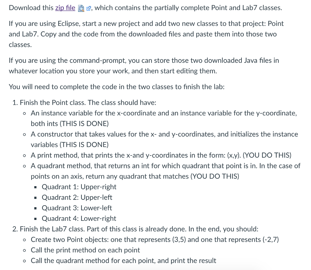  In java please Download this zip file which contains the partially