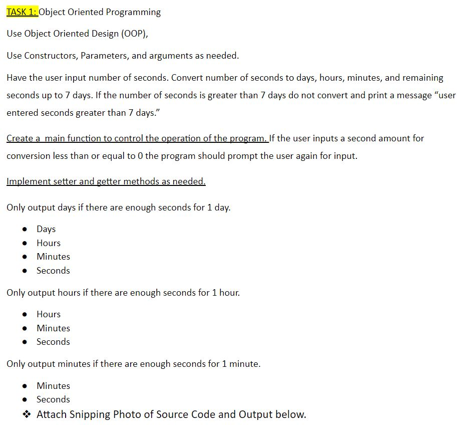 C++ help on homework. TASK 1:Object Oriented Programming Use Object Oriented Design