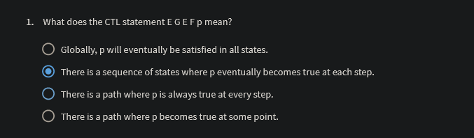  What does the CTL statement E G E F p mean?