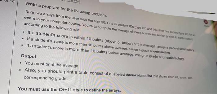  Write a program for the following problem. Take two arrays from