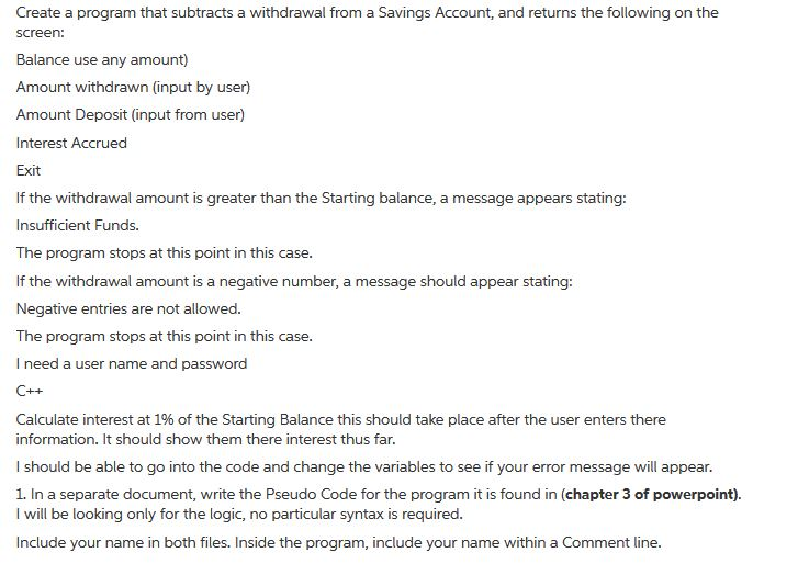  Create a program that subtracts a withdrawal from a Savings Account,
